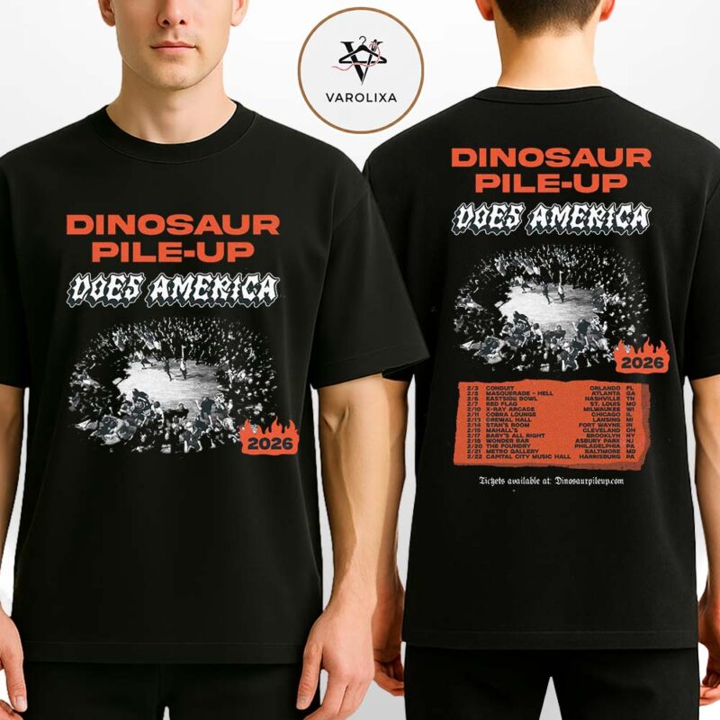 Dinosaur Pile Up Does America 2026 Tour Poster Vintage Punk Concert Artwork Two Sides Unisex T Shirt