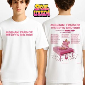 Meghan Trainor Tour Poster At North America Venues In USA Canada On 2025 The Get In Girl Tour Pink Piano Artwork Two Sides Unisex T-Shirt
