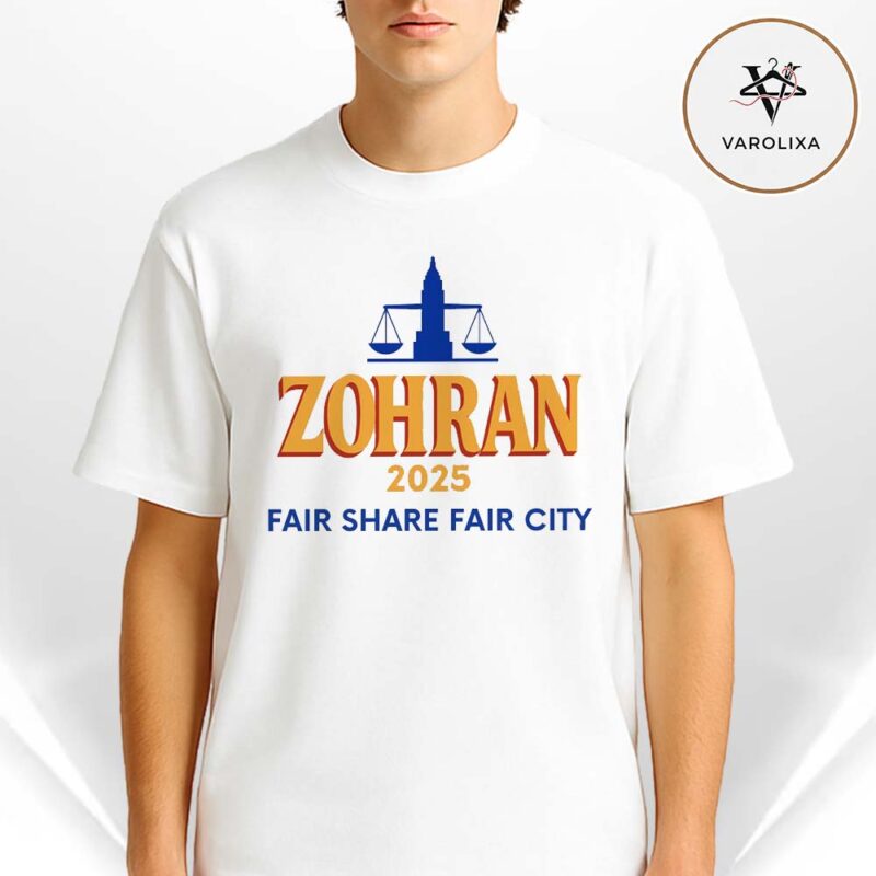 Zohran Mamdani 2025 Fair Share Fair City Shirt NYC Mayor Campaign Progressive Unisex T Shirt
