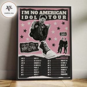 Call Me Karizma Im No American Idol Tour 2026 Home Decor Poster Canvas