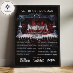 Death Angel ACT III US Tour 2025 Performing Act III In Its Entirety Full Tour Dates With Guests Vio-Lence Lions At The Gate Misfire Home Decor Poster Canvas