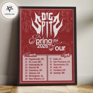 Dig Spit Spring USA Tour 2026 Poster At Multiple Venues Across March And April Hardcore Artwork Home Decor Poster Canvas