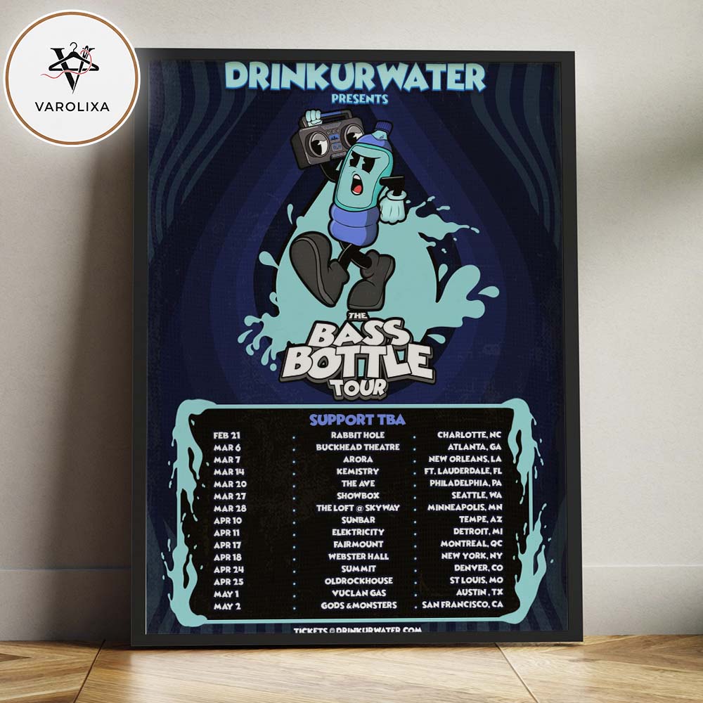 Drinkurwater The Bass Bottle Tour 2026 Poster At Multiple Venues Across USA EDM Cartoon Artwork Home Decor Poster Canvas Drinkurwater The Bass Bottle Tour 2026 Poster At Multiple Venues Across USA EDM Cartoon Artwork Home Decor Poster Canvas