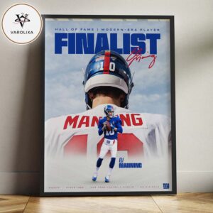 Eli Manning Hall Of Fame Finalist Modern Era Player New York Giants Football NFL 2025 Season Home Decor Poster Canvas