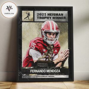 Fernando Mendoza Heisman Trophy Winner 2025 Indiana Hoosiers Championship Home Decor Poster Canvas