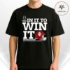 Georgia Bulldogs In It To Win It 2025-26 College Football Playoff Bound Unisex T-Shirt