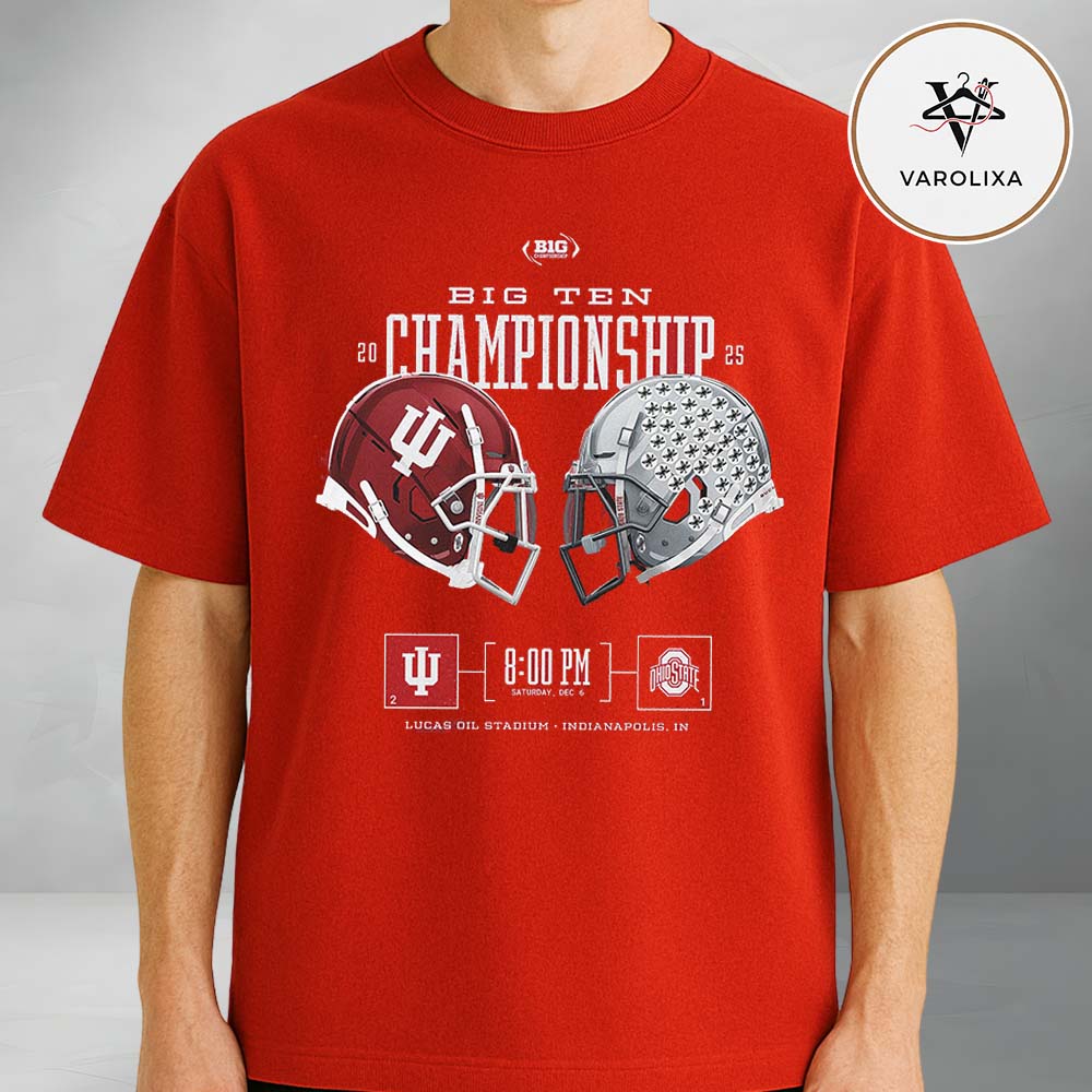 Indiana Hoosiers vs Ohio State Buckeyes Big Ten Championship At Lucas Oil Stadium December 6 College Football Matchup 2025 Unisex T-Shirt Indiana Hoosiers vs Ohio State Buckeyes Big Ten Championship At Lucas Oil Stadium December 6 College Football Matchup 2025 Unisex T-Shirt