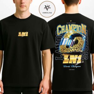 Lando Norris First Time Formula 1 World Champion 2025 McLaren Racing Team Two Sides Unisex T-Shirt