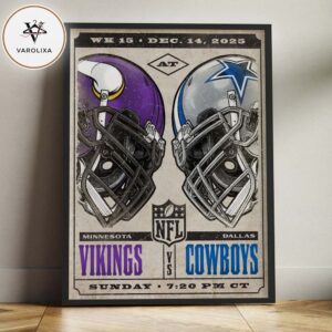 Minnesota Vikings vs Dallas Cowboys Poster At AT T Stadium In Dallas Week 15 December 14 2025 NFL Sunday Night Football Home Decor Poster Canvas