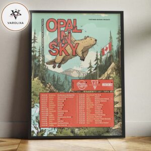 Opal In Sky Tour Dates Poster Canada Across The Pond Tour Across Europe Spring 2025 Home Decor Poster Canvas