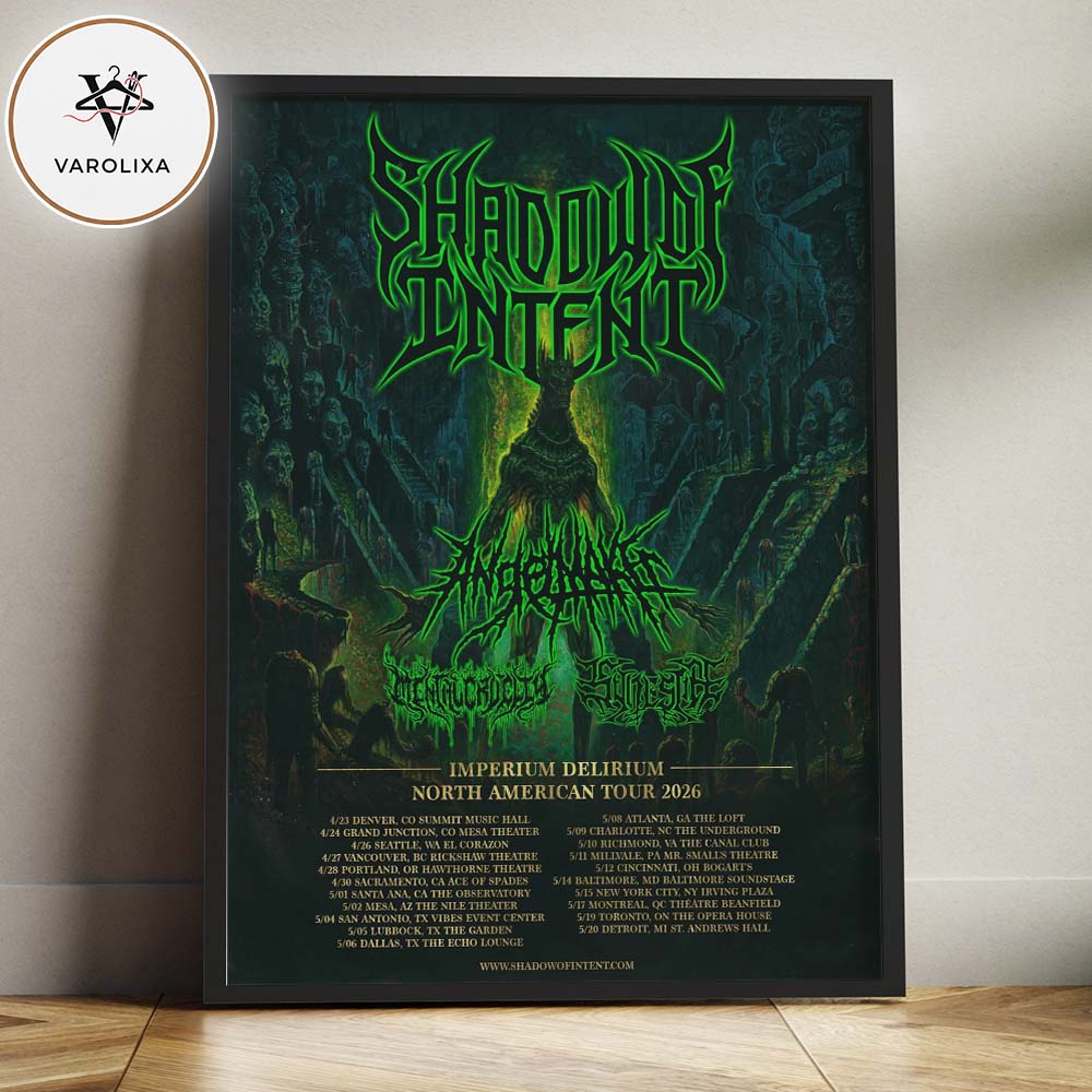 Shadow Of Intent Imperium Delirium North American Tour 2026 Home Decor Poster Canvas Shadow Of Intent Imperium Delirium North American Tour 2026 Home Decor Poster Canvas