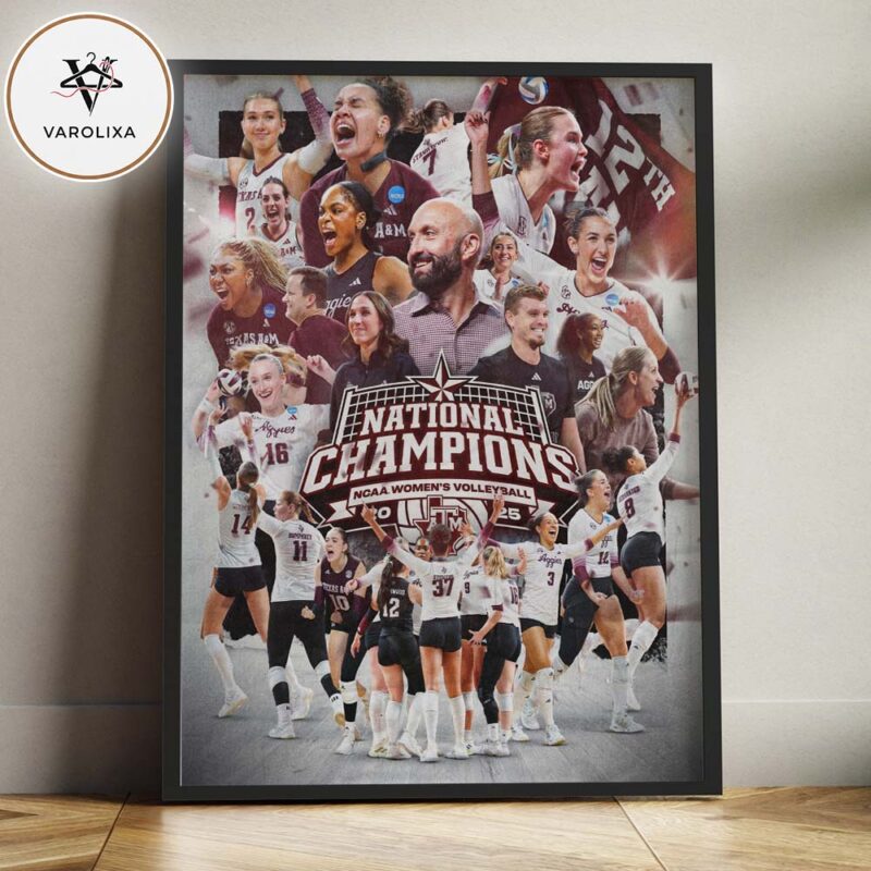 Texas A&M Aggies Women’s Volleyball 2025 National Champions Team Celebration Graphic Home Decor Poster Canvas