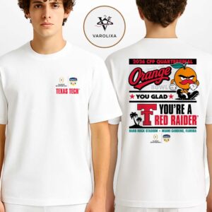 Texas Tech Raiders 2025 CFP Orange Bowl Orange You Glad CFP 2025-2026 NFL Bowl Season Two Sides Unisex T-Shirt