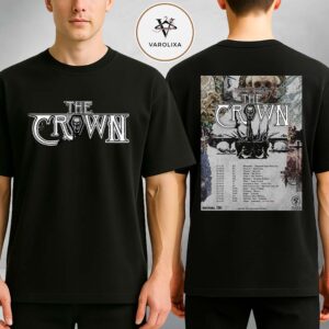 The Crown No Tomorrow Farewell 2026 Tour Dates Poster At Multiple Venues Europe And US Two Sides Unisex T-Shirt
