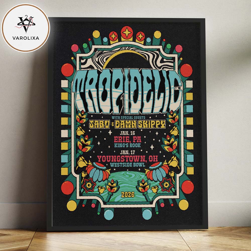 Tropidelic 2026 Tour Poster With Jaru And Damn Skippy At Erie Pennsylvania And Youngstown Ohio Home Decor Poster Canvas Tropidelic 2026 Tour Poster With Jaru And Damn Skippy At Erie Pennsylvania And Youngstown Ohio Home Decor Poster Canvas