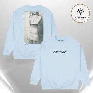 Ariana Grande Positions Crewneck Official Ariana Grande 2026 Unisex Sweatshirt