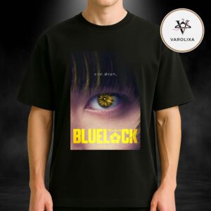 BLUELOCK Poster At Blue Lock Facility In Japan On 2026 Ego Awakening Golden Eye Artwork Unisex T-Shirt