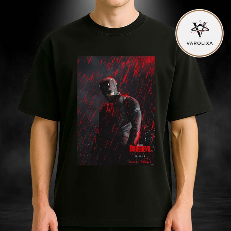 Daredevil Born Again Season 2 Poster March 24 2026 Disney Plus Red Rain Dark Hero Artwork Unisex T Shirt
