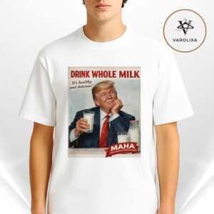 Donald Trump Retro American Political Satire Milk Advertisement Poster Vintage Propaganda Style Artwork Unisex T-Shirt