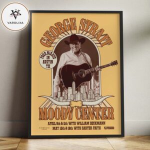 George Strait Four Nights In Austin TX Moody Center April May 2026 Concert Home Decor Poster Canvas