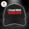 I Stand With Minnesota Protest ICE Classic Cap Hat Snapback