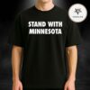 I Stand With Minnesota Protest ICE Tee