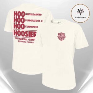 Indiana Hoosiers Ivory 2025 CFP National Champions HOO HOO HOO HOOSIERS Two Sides Unisex T-Shirt