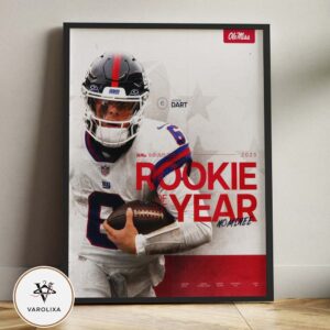 Jaxson Dart From New York Giants Quarterback No 6 Rookie Of The Year Nominee 2025 Ole Miss Legacy Edition Home Decor Poster Canvas