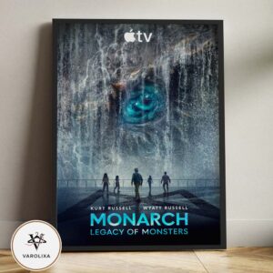 Monarch Legacy Of Monsters TV Series Poster Cinematic Sci Fi Monster Wall Print Home Decor Poster Canvas