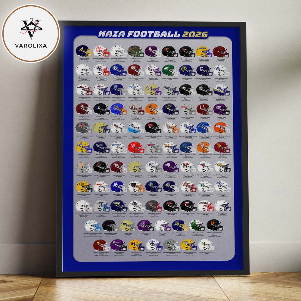 NAIA Football Helmets Poster 2026 Complete College Teams Collection Wall Art Home Decor Poster Canvas NAIA Football Helmets Poster 2026 Complete College Teams Collection Wall Art Home Decor Poster Canvas