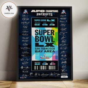 New England Patriots AFC Champions Super Bowl LX San Francisco Bay Area Ticket Signatures Design Home Decor Poster Canvas