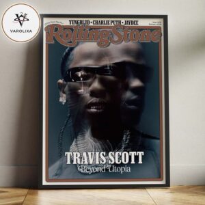 Rolling Stone Magazine Issue 1408 February 2026 Travis Scott Beyond Utopia Cover Home Decor Poster Canvas
