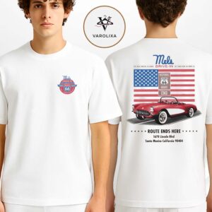 Route 66 Ends Here Mel’s Drive-In Santa Monica 100th Anniversary Road Trip Memory Two Sides Unisex T-Shirt