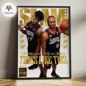 SLAM 260 VJ Edgecombe Tyrese Maxey Times Like This Gold Metal Editions 1994 Home Decor Poster Canvas