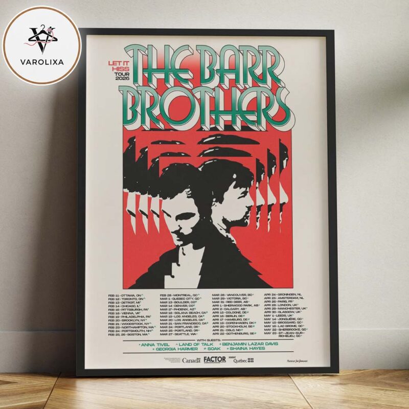 The Barr Brothers Tour Dates Poster Let It Hiss Tour In North America Europe 2026 With Guest Artists Home Decor Poster Canvas