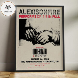 Alexisonfire Performs Crisis In Full At RBC Amphitheatre In Toronto On August 14 2026 Concert Home Decor Poster Canvas