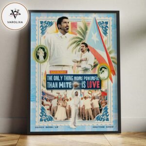 Bad Bunny Super Bowl LX Halftime Show Unity And Cultural Message Artwork At Levi’s Stadium In Santa Clara California On February 8 2026 Home Decor Poster Canvas