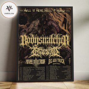 Bodysnatcher The Hell Is Here Hell Is Home Tour Psycho Frame Big Ass Truck UK And Europe Full Tour Dates 2026 Home Decor Poster Canvas