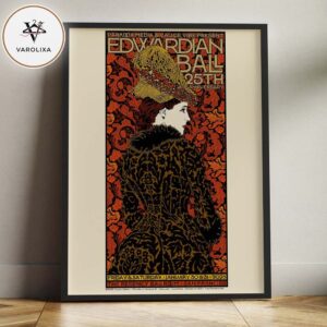 Edwardian Ball 25th Anniversary Official At The Regency Ballroom In San Francisco On January 30–31 2026 Home Decor Poster Canvas
