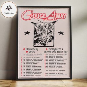 Gouge Away Tour 2025 With Ovlov And Queens Of The Stone Age Full Tour Dates Home Decor Poster Canvas