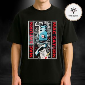 Mac Saturn Live Concert Poster At Multiple Venues In United States On 2026 Hard To Sell Tour Retro Telephone Artwork Unisex T-Shirt