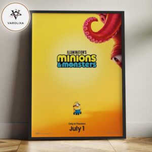 Minions & Monsters Movie Poster At Theaters In United States On July 1 2026 Home Decor Poster Canvas