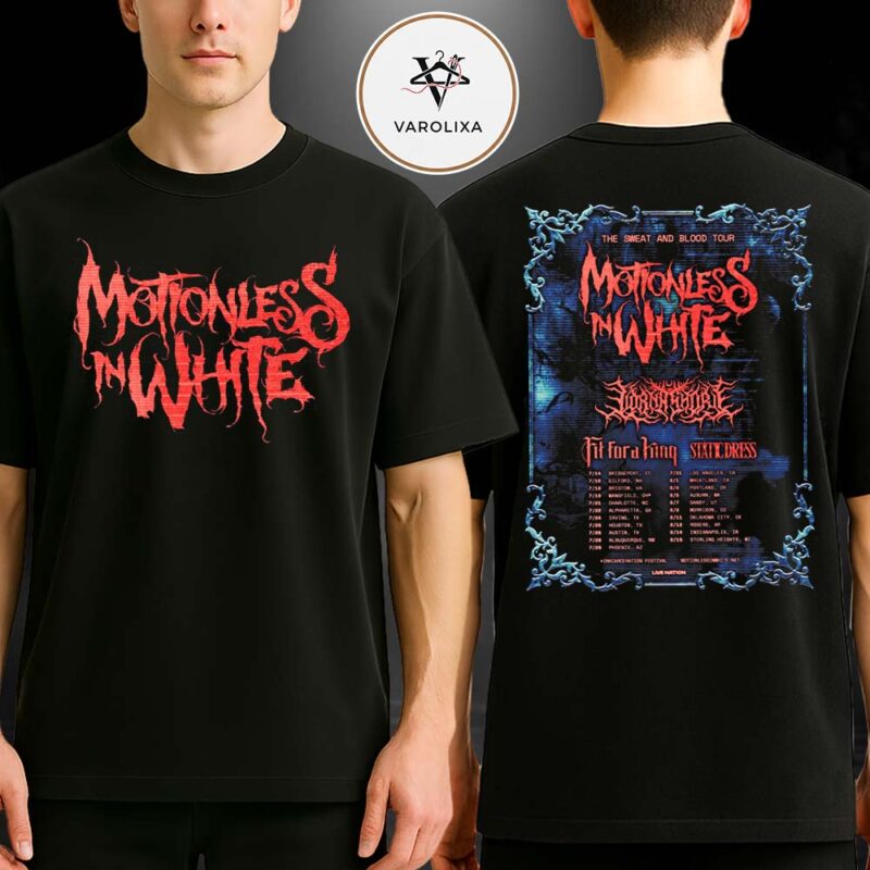 Motionless In White Sweat And Blood Tour 2024 Knocked Loose Fit For A King Static Dress Full Tour Dates Two Sides Unisex T Shirt