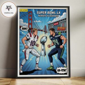 New England Patriots Vs Seattle Seahawks NFL Super Bowl LX Championship Marvel Style Artwork Home Decor Poster Canvas