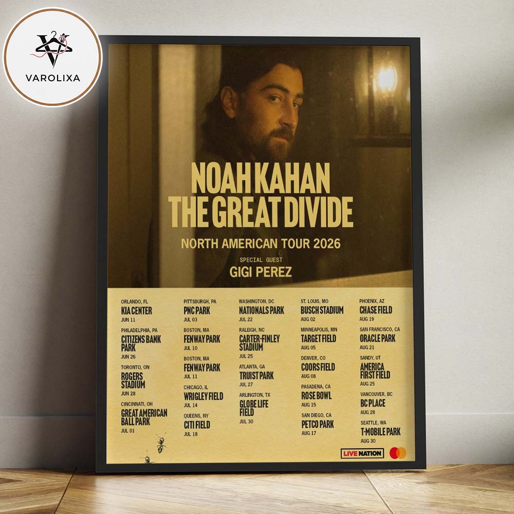 Noah Kahan The Great Divide North American Tour 2026 With Gigi Perez Full Tour Dates Home Decor Poster Canvas Noah Kahan The Great Divide North American Tour 2026 With Gigi Perez Full Tour Dates Home Decor Poster Canvas