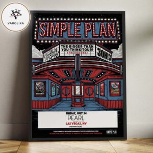 Simple Plan Poster At Pearl Concert Theater In Las Vegas Nevada On July 24 2026 The Bigger Than You Think Tour The Sequel Home Decor Poster Canvas