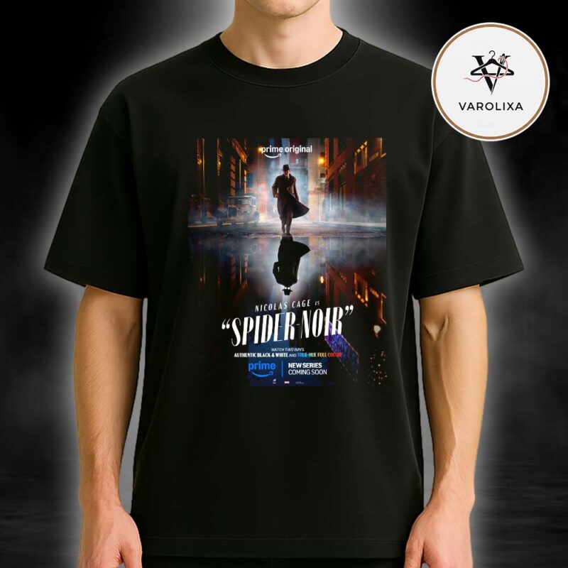 Spider Noir Prime Original Series Poster True Hue Full Color Version 2026 Unisex T Shirt