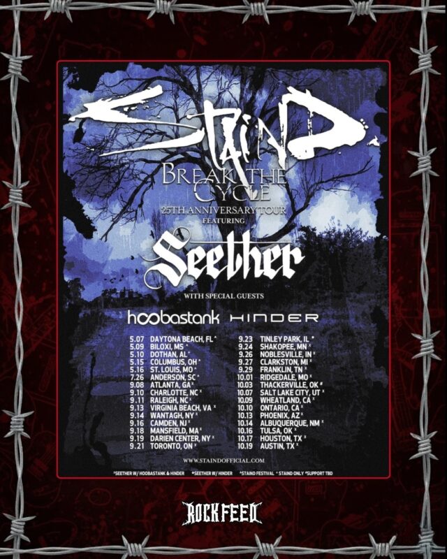 Staind Break The Cycle 25th Anniversary Tour 2024 Seether Hoobastank Hinder Full Tour Dates