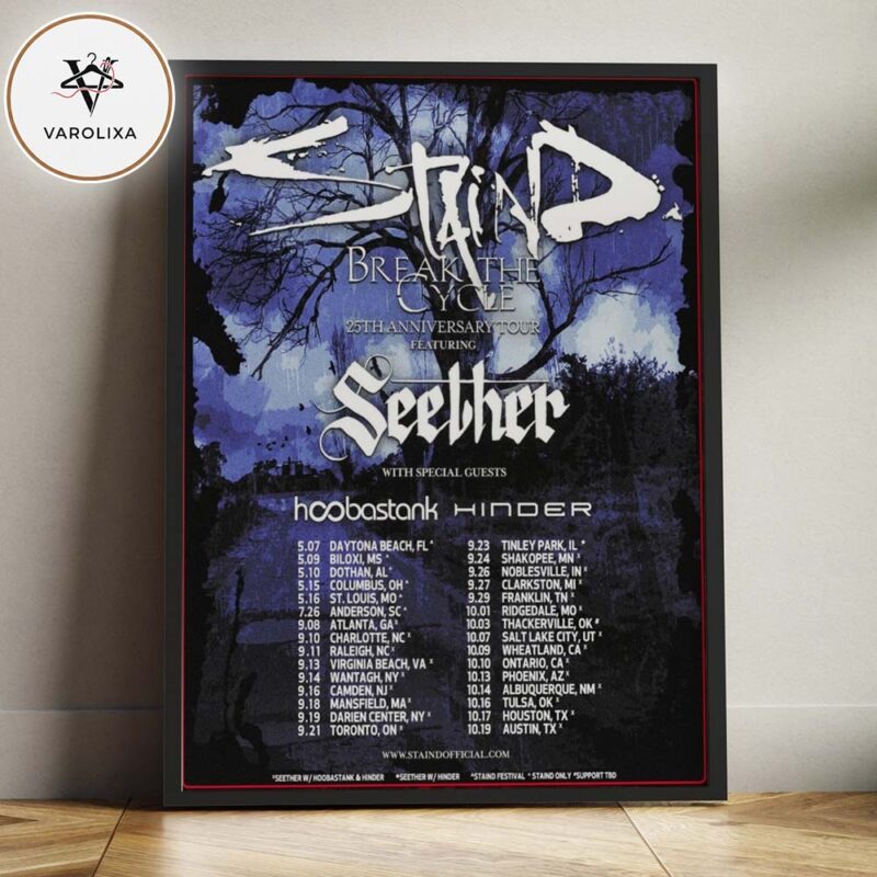 Staind Break The Cycle 25th Anniversary Tour 2024 Seether Hoobastank Hinder Full Tour Dates Home Decor Poster Canvas