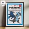 TIME Magazine Special Edition Pokémon 30 Years Of Pikachu Mega Charizard X Cover Home Decor Poster Canvas